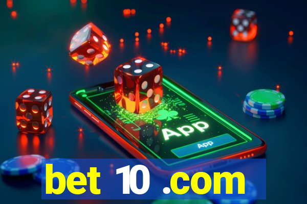 bet 10 .com